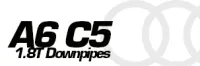 Audi A6 C5 1.8T Downpipes